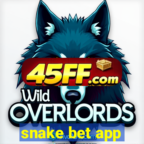 snake bet app